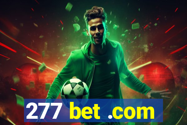277 bet .com